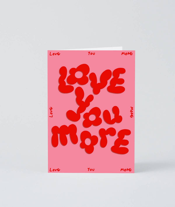 Tarjeta de felicitación “Te amo más”