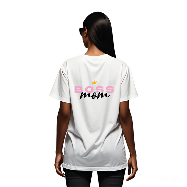 Boss Mom T-Shirt