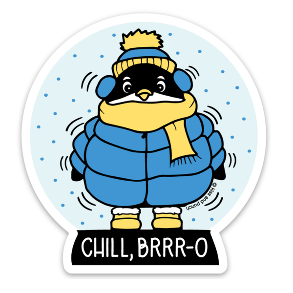 Autocollant Pingouin « Chill, Brrro »