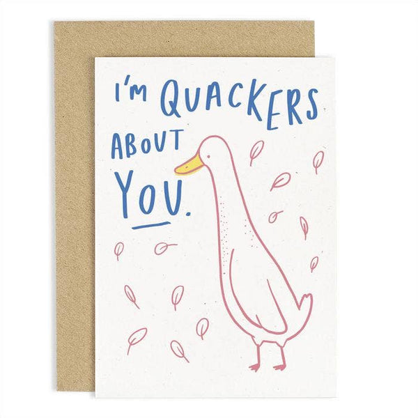 Tarjeta de felicitación de pato "Cuackers About You"