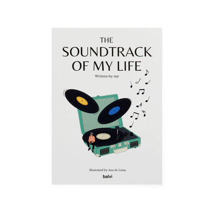 The Soundtrack Of My Life Notebook