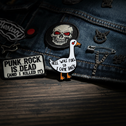 White Duck Pin "Hell was full so I came back"