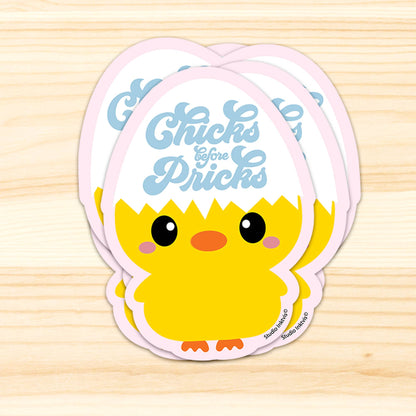 Chick Stickers “Chicks before Pricks”