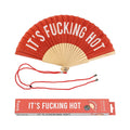 Éventail « It's Fucking Hot »