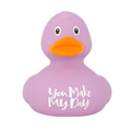 Purple Duck "You make my day"