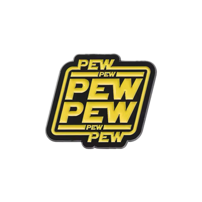 Pin’s Pew Pew Pew Pew Pew Pew