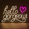Insegna al neon da parete "Hello Gorgeous"