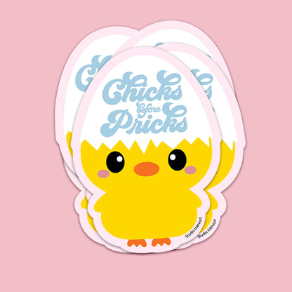Chick Stickers “Chicks before Pricks”