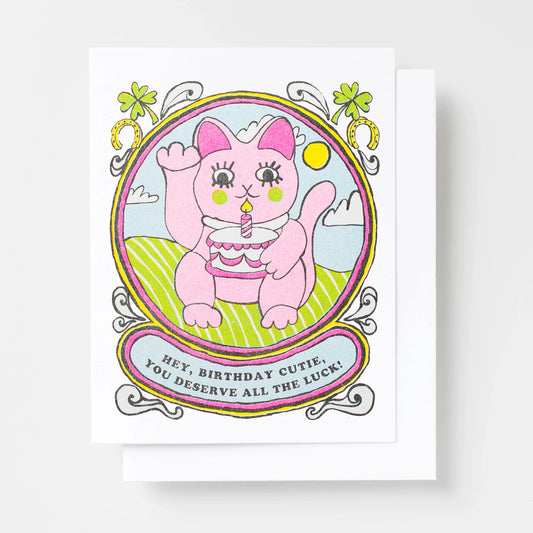 Carte d’Anniversaire Chat Chanceux - Hey, birthday cutie, you deserve all the luck!