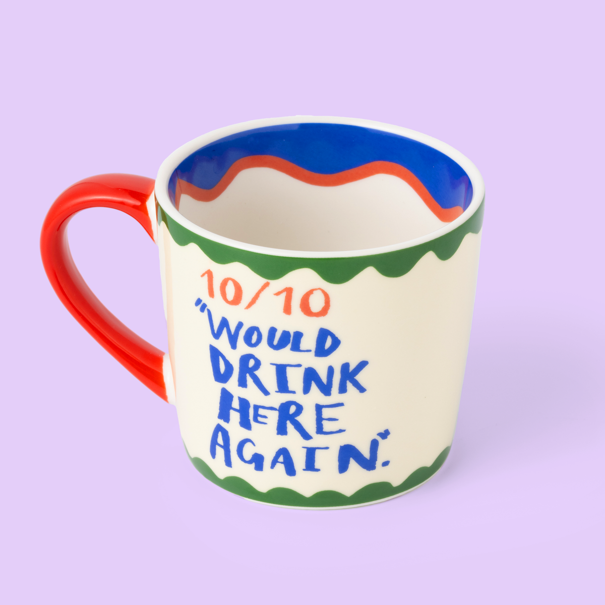 Mug « 10/10 Would Drink Here Again » – 300 ml