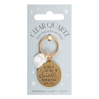 Porte-clés en cristal de quartz transparent Leave a Little Sparkle