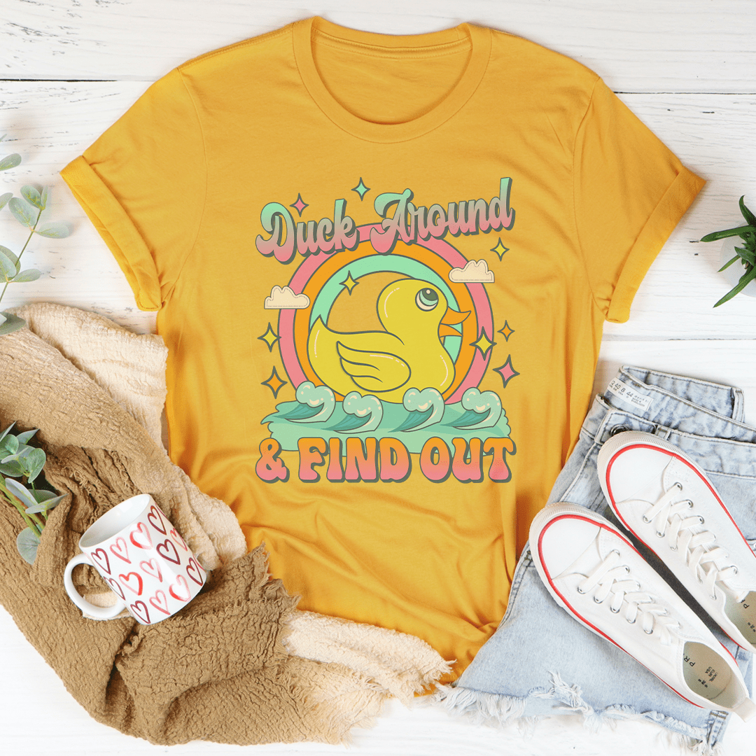Tシャツ カモ「Duck Around & Find Out」