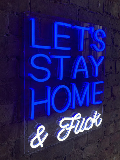 Vamos ficar em casa e f*ck - neon da parede azul