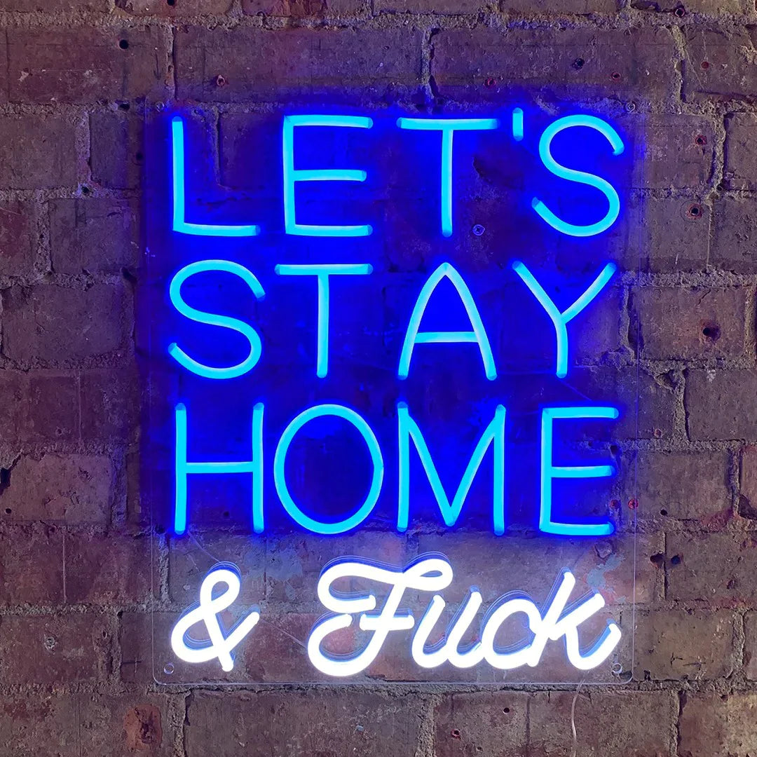 Vamos ficar em casa e f*ck - neon da parede azul