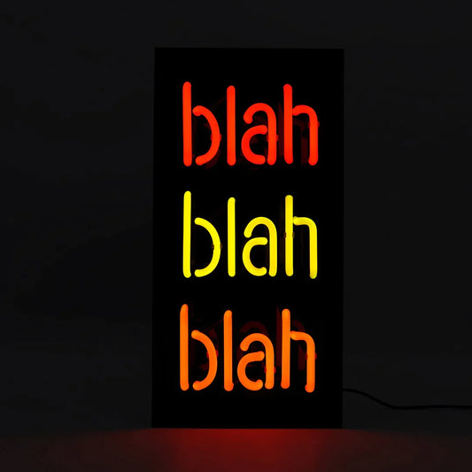 Neon blah blah blah