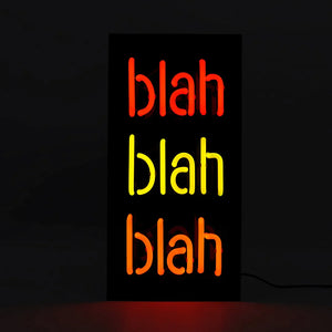 Neonschild Blah Blah Blah